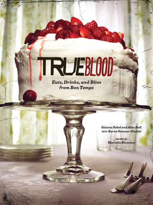 Title details for True Blood by Gianna Sobol - Available